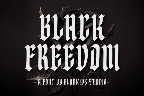Black Freedom Font Review