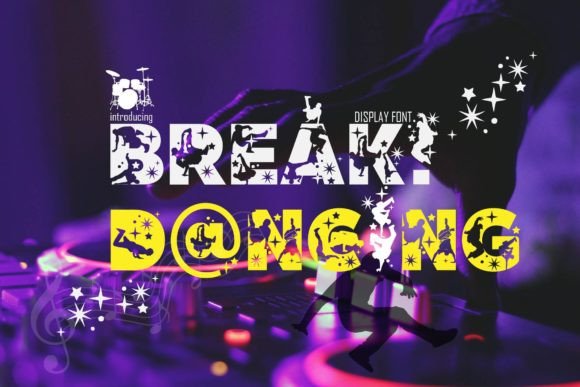 Break Dancing Font for Bold Branding