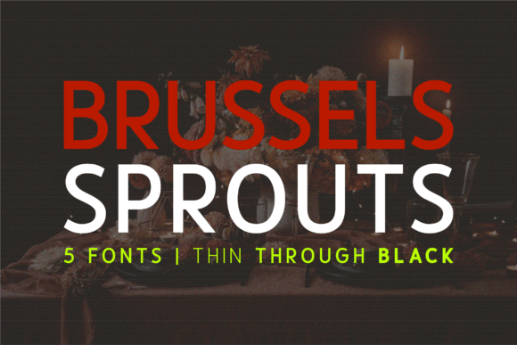 Brussels Sprouts: A Font for Editorial Grace