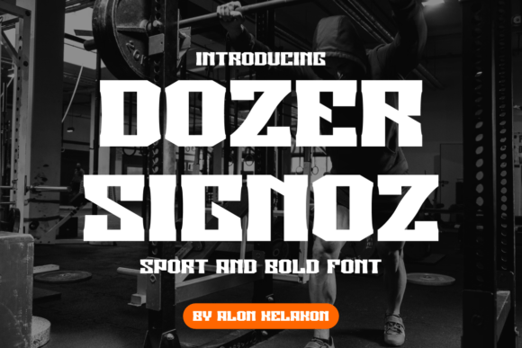 Dozer Signoz Font for Business