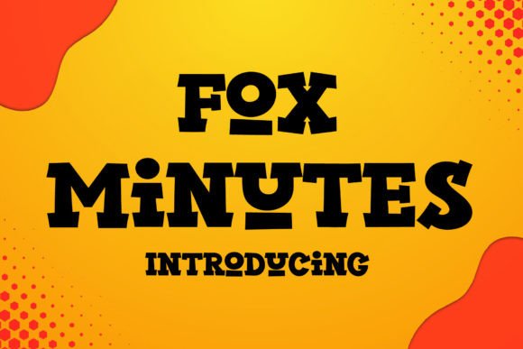 Fox Minutes: A Bold Font for Creative Projects