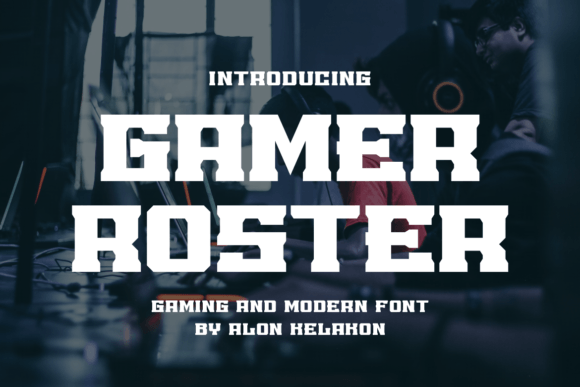 Gamer Roster Font for Creative Projects
