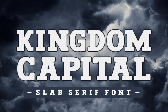 Kingdom Capital: A Bold Font for Business