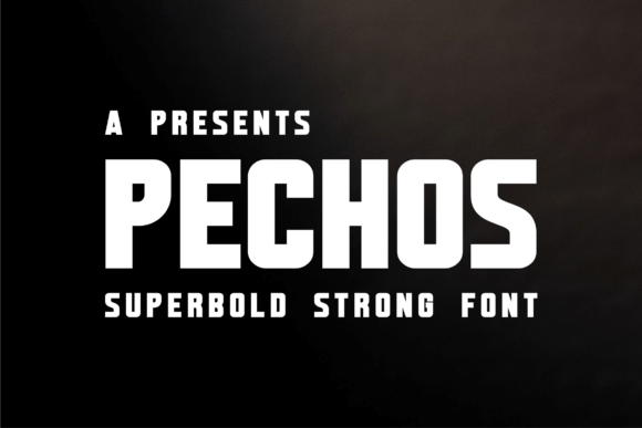 Pechos: A Bold Font for Creative Makers