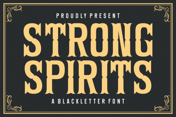 Strong Spirits Font Review