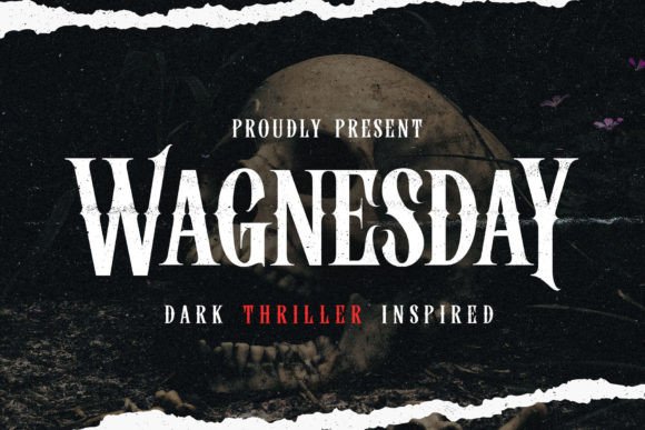 Wagnesday: A Bold Blackletter Font